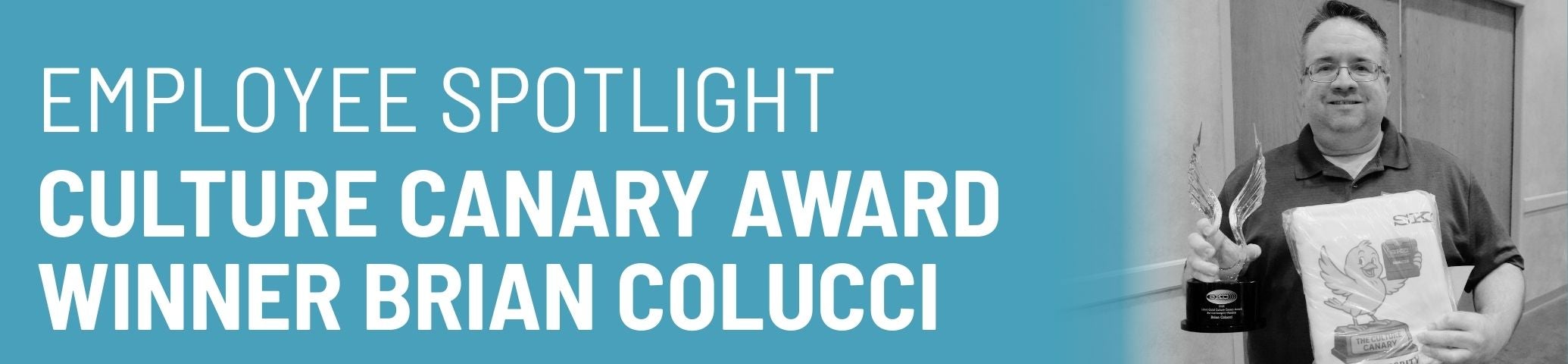 Culture Canary Spotlight: Brian Colucci