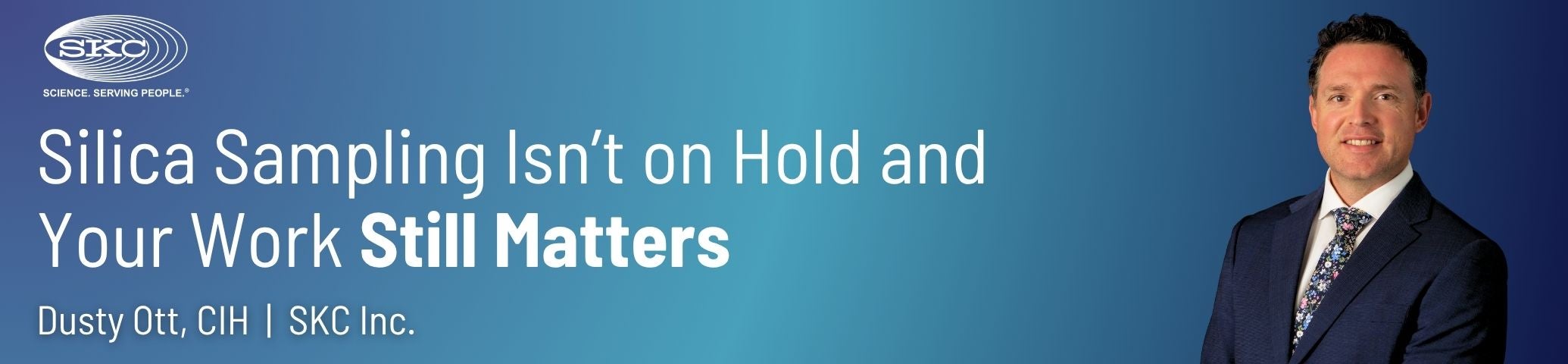 Silica Sampling Isn’t on Hold—and Your Work Still Matters
