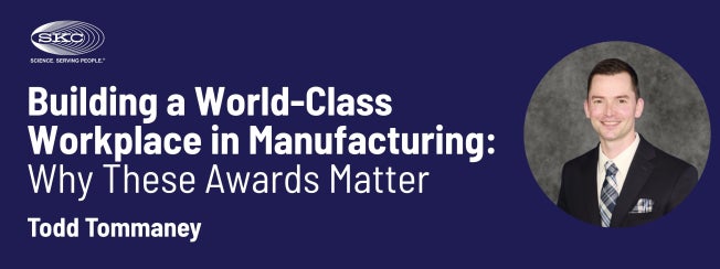 Building a World-Class Workplace in Manufacturing: Why These Awards Matter