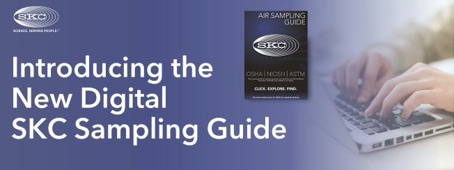 Introducing the New Digital SKC Sampling Guide 