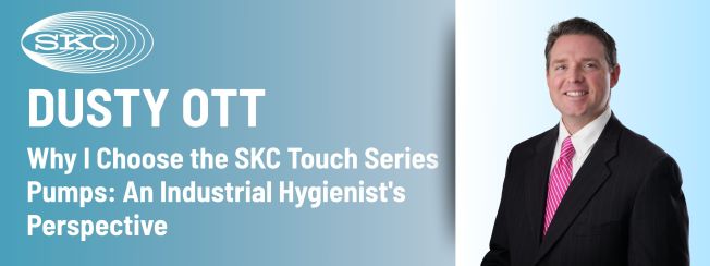 Why I Choose the SKC Touch Series Pumps: An Industrial Hygienist's Perspective