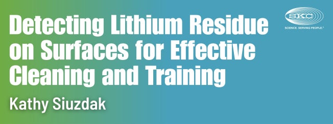 Detecting Lithium Residue on Surfaces for Effective Cleaning and Training   