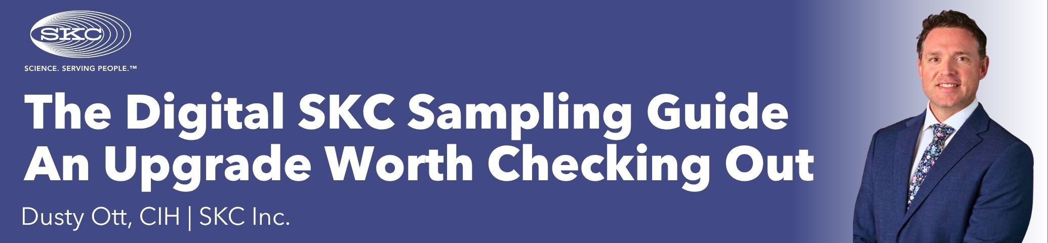The Digital SKC Sampling Guide—An Upgrade Worth Checking Out